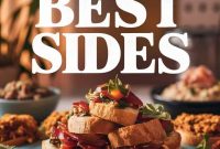 What to Serve with Bruschetta: 13 Perfect Side Dishes