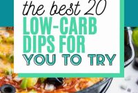 20 Delicious Low-Carb Dips to Try Today