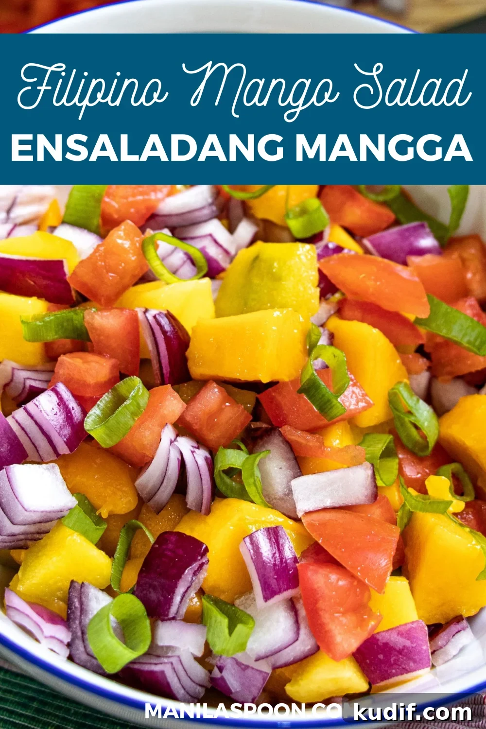 Filipino Mango Salad (Ensaladang Mangga) Mango Salad