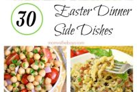 30 Easter Side Dishes to Complete Your Holiday Dinner