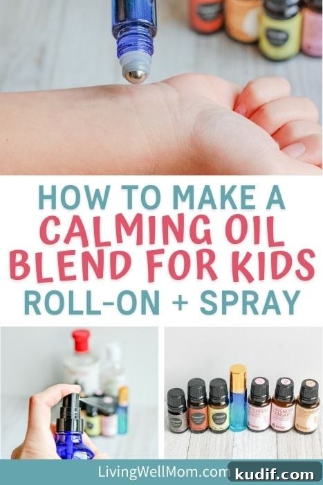 Calming Kids Roller & Spray Blend: DIY Calming Oils for Children 8 DIY calming oils for kids pin image